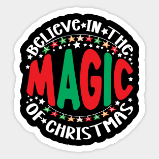 Believe in the magic of Christmas Sticker